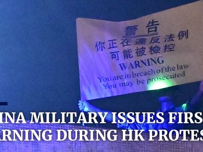 China military issues unprecedented warning to Hong Kong protesters
