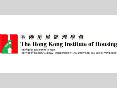 The Hong Kong Institute of Housing Urges the Government to Form a Property Management Functional Constituency