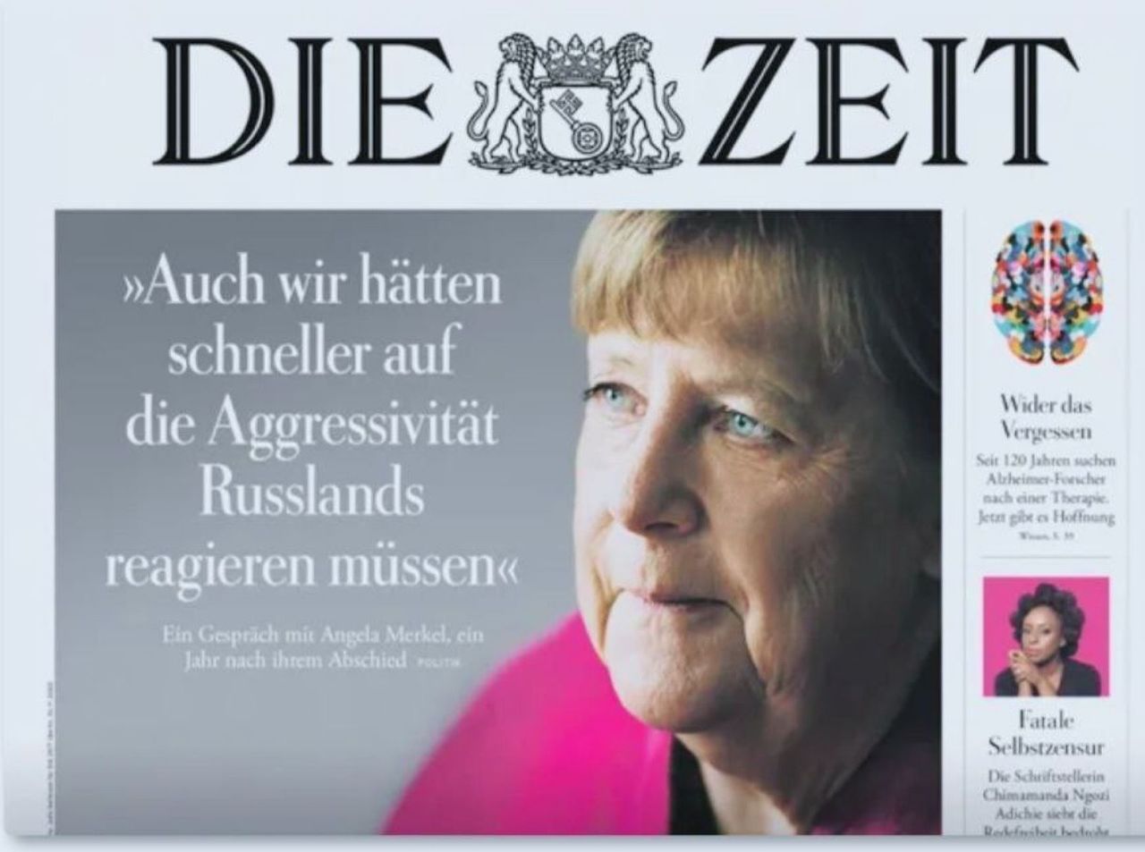 Former German Chancellor Angela Merkel in an interview with the German newspaper Die Zeit admits: